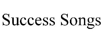 SUCCESS SONGS