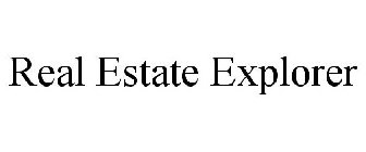 REAL ESTATE EXPLORER