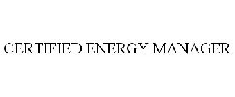 CERTIFIED ENERGY MANAGER