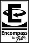 E ENCOMPASS BY PELLA