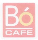 BÓ CAFE