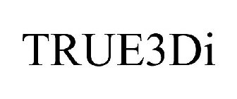 TRUE3DI