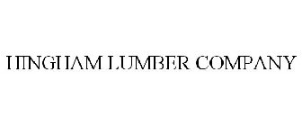 HINGHAM LUMBER COMPANY