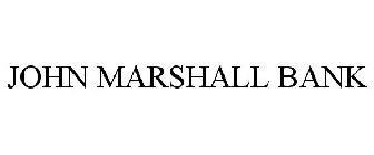 JOHN MARSHALL BANK