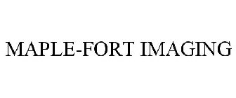 MAPLE-FORT IMAGING