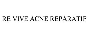 ACNE REPARATIF RÉ VIVE