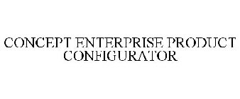 CONCEPT ENTERPRISE PRODUCT CONFIGURATOR