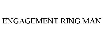 ENGAGEMENT RING MAN