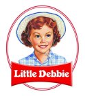 LITTLE DEBBIE