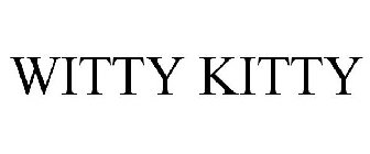 WITTY KITTY