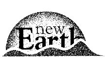 NEW EARTH