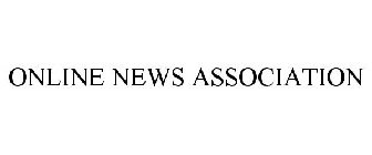 ONLINE NEWS ASSOCIATION