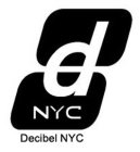 D NYC DECIBEL NYC