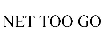NET TOO GO
