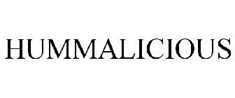HUMMALICIOUS