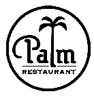 PALM RESTAURANT