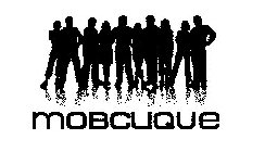 MOBCLIQUE