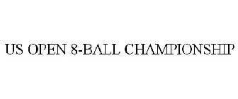 US OPEN 8-BALL CHAMPIONSHIP