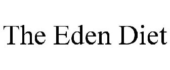 THE EDEN DIET