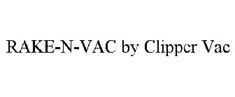 RAKE-N-VAC BY CLIPPER VAC