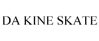 DA KINE SKATE