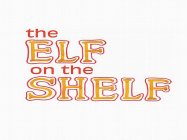 THE ELF ON THE SHELF