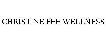 CHRISTINE FEE WELLNESS