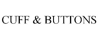 CUFF & BUTTONS