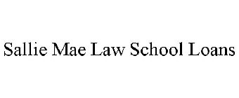 SALLIE MAE LAW SCHOOL LOANS