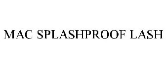 MAC SPLASHPROOF LASH