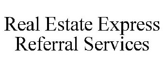 REAL ESTATE EXPRESS REFERRAL SERVICES