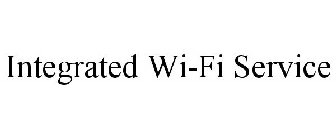 INTEGRATED WI-FI SERVICE