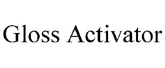 GLOSS ACTIVATOR