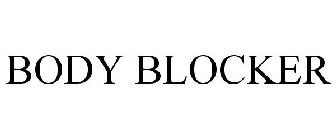 BODY BLOCKER