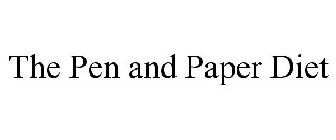 THE PEN AND PAPER DIET