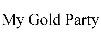 MY GOLD PARTY