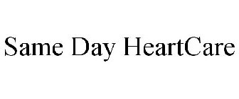 SAME DAY HEARTCARE