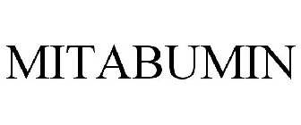 MITABUMIN