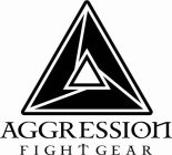 AGGRESSION FIGHT GEAR