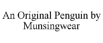 AN ORIGINAL PENGUIN BY MUNSINGWEAR