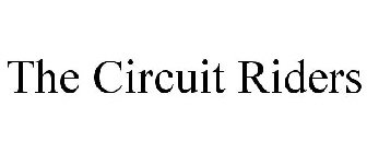 THE CIRCUIT RIDERS