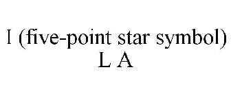 I (FIVE-POINT STAR SYMBOL) L A