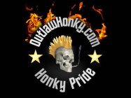 OUTLAW HONKY.COM HONKY PRIDE HEAD HONKY