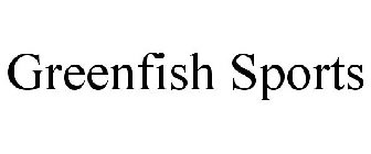 GREENFISH SPORTS