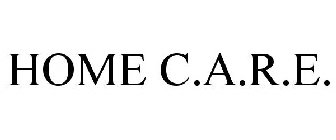 HOME C.A.R.E.