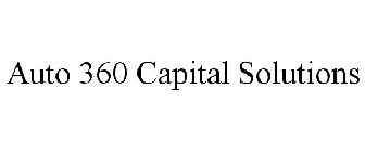 AUTO 360 CAPITAL SOLUTIONS