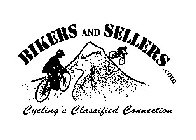 BIKERS AND SELLERS.COM CYCLING'S CLASSIFIED CONNECTION