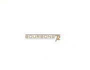 BOURBONS 72