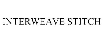 INTERWEAVE STITCH