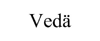 VEDÄ